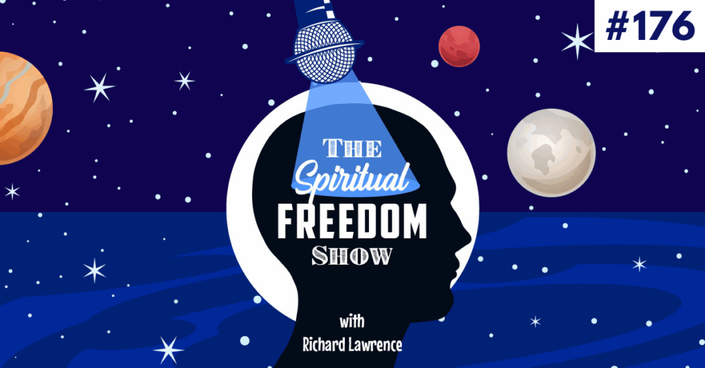 176 The Revelation That Changed Spirituality on Earth Forever