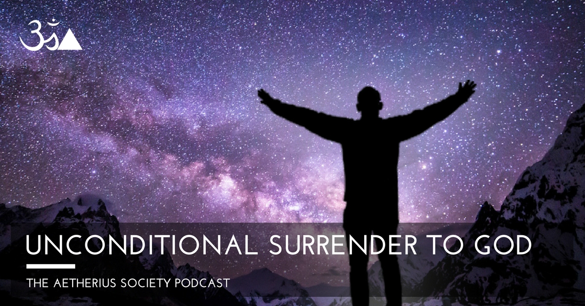 Unconditional surrender to God