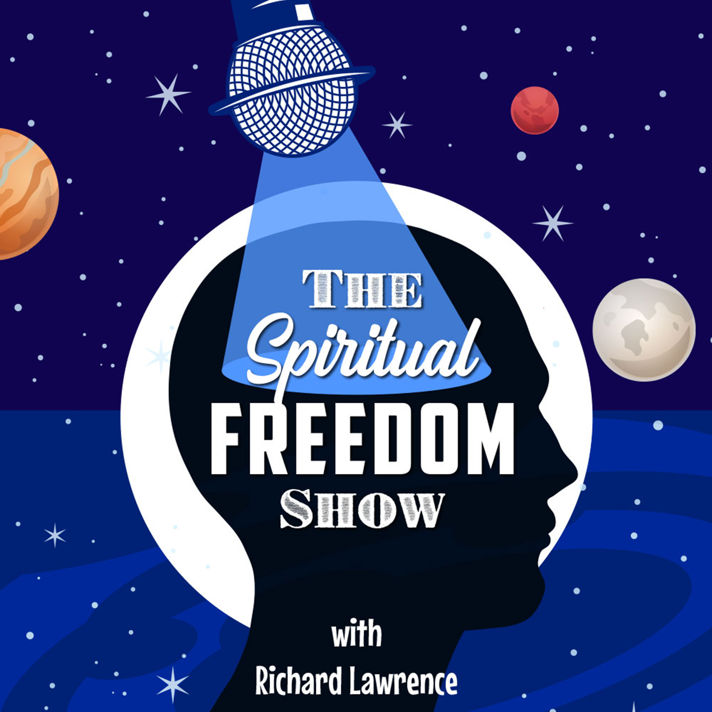 The Spiritual Freedom Show With Richard Lawrence