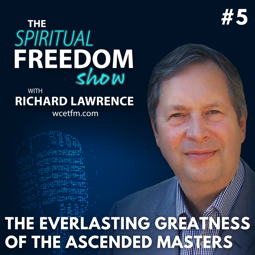 The everlasting greatness of the Ascended Masters