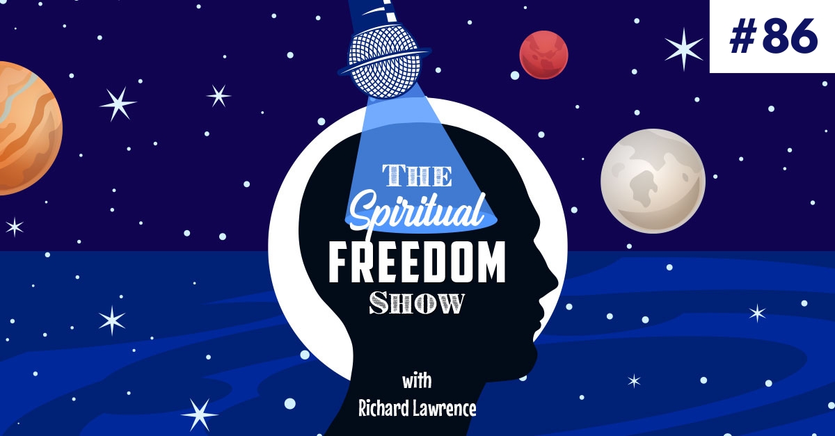 The Spiritual Freedom Show