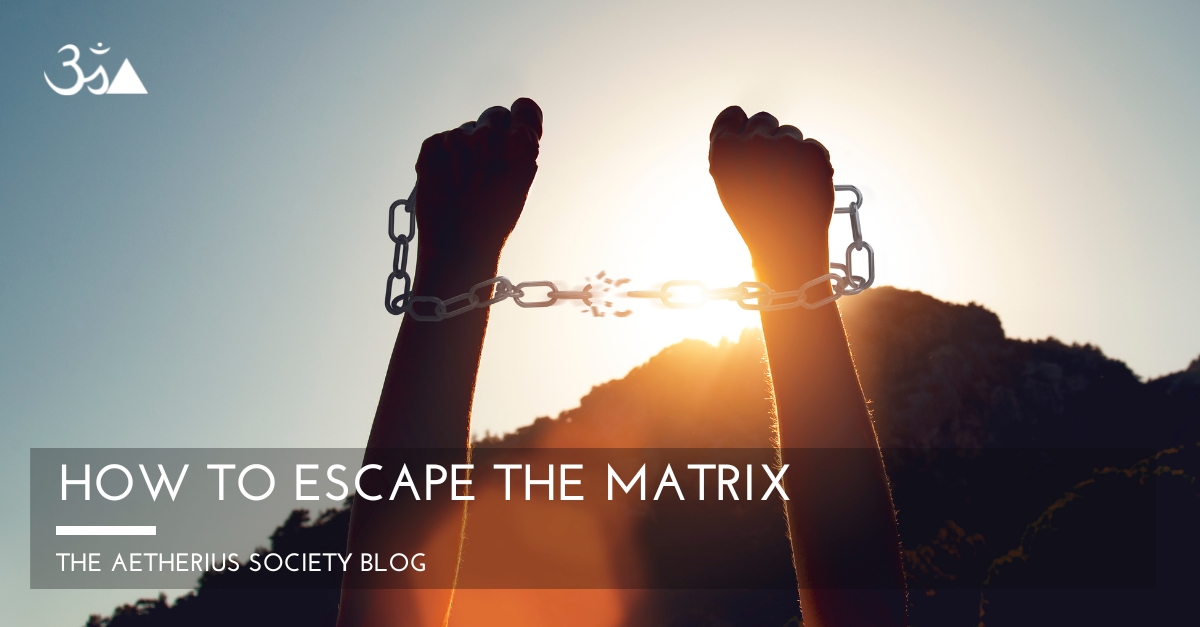 how to escape the matrix